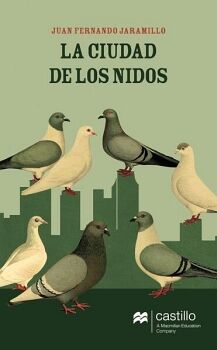 LA CIUDAD DE LOS NIDOS
