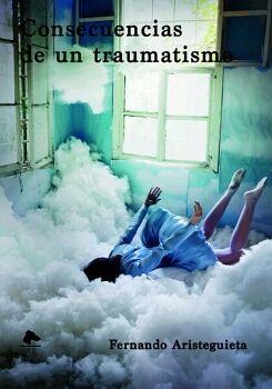 CONSECUENCIAS DE UN TRAUMATISMO
