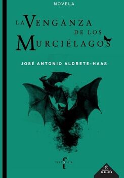 LA VENGANZA DE LOS MURCI�LAGOS