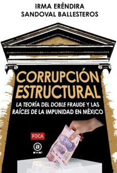 CORRUPCIN ESTRUCTURAL -LA TEORA DEL DOBLE FRAUDE Y LAS RACES-