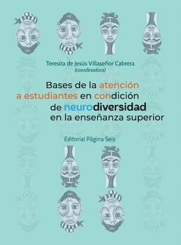 BASES DE LA ATENCIN A ESTUDIANTES EN CONDICIN DE NEURODIVERSIDAD EN LA ENSEANZA SUPERIOR