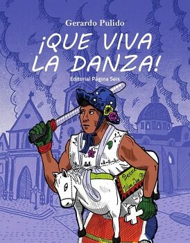 QUE VIVA LA DANZA!