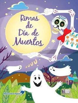 RIMAS DE DA DE MUERTOS -ME LO CONT UN PAJARITO-