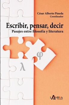 ESCRIBIR, PENSAR, DECIR