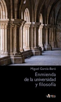 ENMIENDA DE LA UNIVERSIDAD Y FILOSOF�A