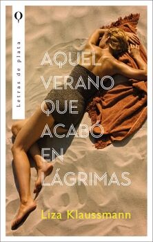AQUEL VERANO QUE ACABO EN LGRIMAS