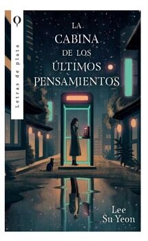 LA CABINA DE LOS LTIMOS PENSAMIENTOS