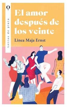 EL AMOR DESPU�S DE LOS VEINTE