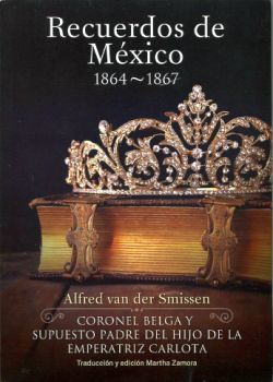 RECUERDOS DE MEXICO 1864-1867