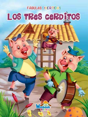 FABULAS DIVERTIDAS -LOS TRES CERDITOS- (C/TITERE)