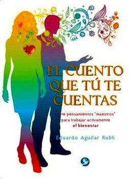 CUENTO QUE T� TE CUENTAS, EL -SIETE PENSAMIENTOS 