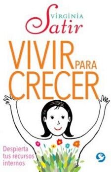 VIVIR PARA CRECER