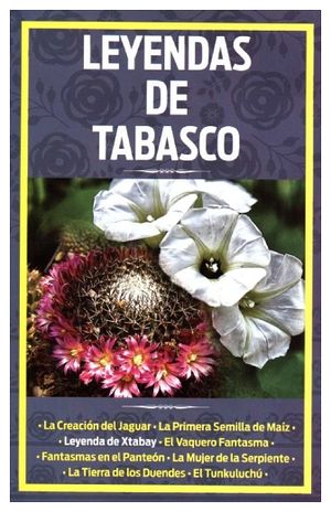 LEYENDAS DE TABASCO