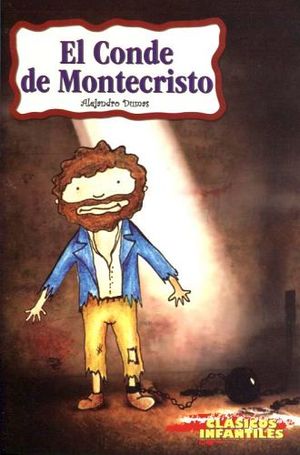 CONDE DE MONTECRISTO (CLASICOS INFANTILES)