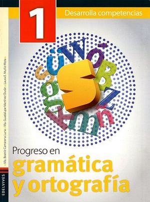 PROGRESO EN GRAM�TICA Y ORTOGRAF�A 1RO. PRIM. (EDELVIVES) 2ED.