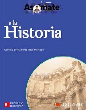 ASOMATE A LA HISTORIA  -BACH.-