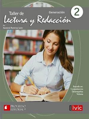 TALLER DE LECTURA Y REDACCION 2 BACH. 2ED. (GENERACION/ELDE