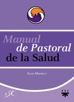 MANUAL DE PASTORAL DE LA SALUD