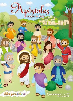 APSTOLES AMIGOS DE JSUS (LIBRO P/COLOREAR)