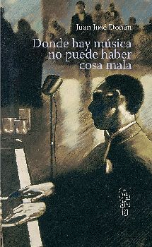 DONDE HAY M�SICA NO PUEDE HABER COSA MALA (EMPASTADO)