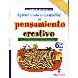 APRENDIENDO A DESARROLLAR MI PENS.CREATIVO 6 PRIM.