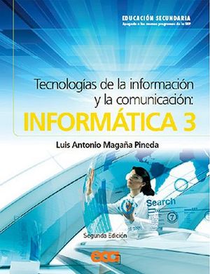 INFORMTICA 3 -TECN. DE LA INFORMACIN Y LA COMUN. C/CD-