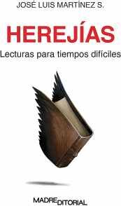 HEREJ�AS. LECTURAS PARA TIEMPOS DIF�CILES.