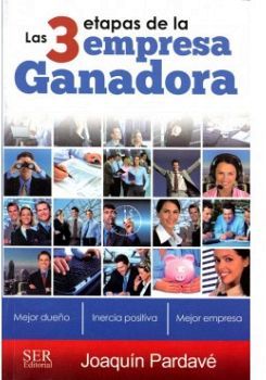 3 ETAPAS DE LA EMPRESA GANADORA, LAS