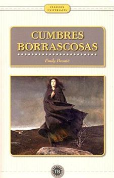 CUMBRES BORRASCOSAS                       (CLSICOS UNIVERSALES)