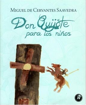 DON QUIJOTE PARA LOS NIOS