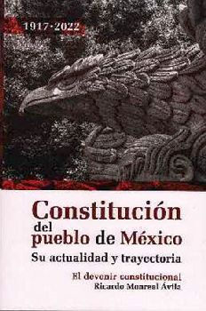 CONSTITUCIÓN DEL PUEBLO DE MÉXICO -SU ACTUALIDAD Y TRAYECTORIA-