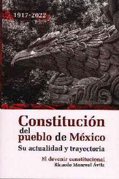 CONSTITUCIN DEL PUEBLO DE MXICO -SU ACTUALIDAD Y TRAYECTORIA-