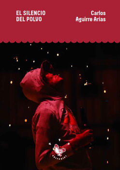 SILENCIO DEL POLVO, EL