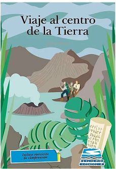 VIAJE AL CENTRO DE LA TIERRA (C/EJERCICIOS DE COMPRENSION)