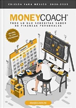 MONEYCOACH -TODO LO QUE NECESITA SABER DE FINANZAS PERSONALES-