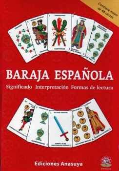 administración punto final Cuidado BARAJA ESPAÑOLA -SIGNIFICADO, INTERPRETACIÓN- (C/48 CARTAS). EDICIONES  ANASUYA.. 9786079911300