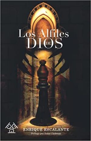 ALFILES DE DIOS, LOS
