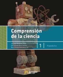 COMPRENSIN DE LA CIENCIA (1) -PROPEDUTICO- BACH. (UDG/BGC)