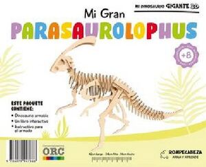 MI GRAN PARASAUROLOPHUS (C/LIBRO + DINOSAURIO ARMABLE)