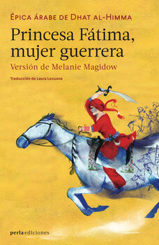 PRINCESA F�TIMA, MUJER GUERRERA