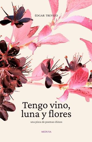 TENGO VINO, LUNA Y FLORES