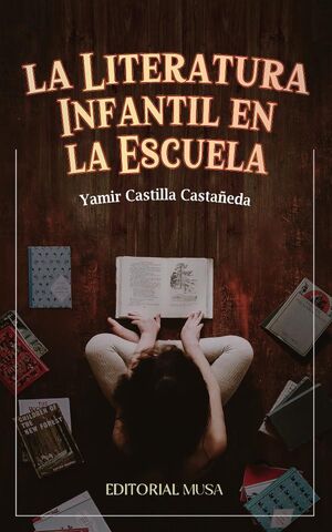 LA LITERATURA INFANTIL EN LA ESCUELA