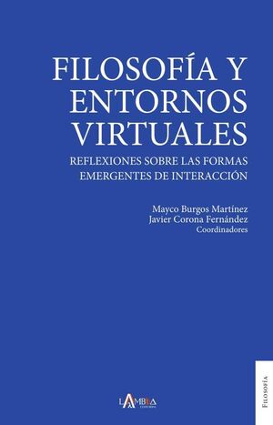 FILOSOF�A Y ENTORNOS VIRTUALES