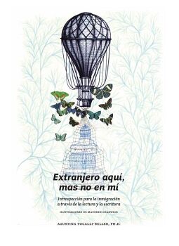 EXTRANJERO AQU�, MAS NO EN M�.