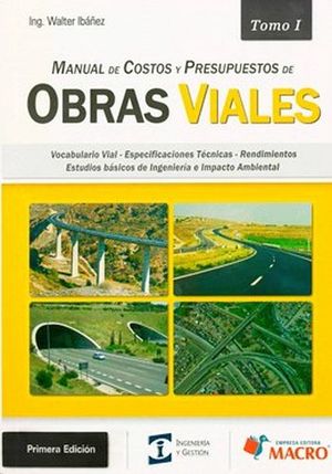 MANUAL DE COSTOS Y PRESUPUESTOS DE OBRAS VIALES I