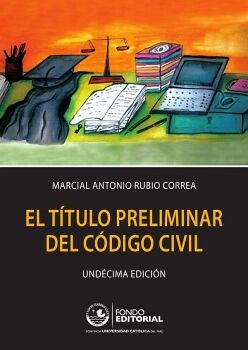 EL T�TULO PRELIMINAR DEL C�DIGO CIVIL