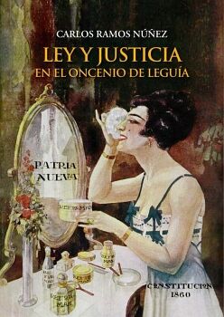 LEY Y JUSTICIA EN EL ONCENIO DE LEGU�A