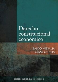 DERECHO CONSTITUCIONAL ECON�MICO