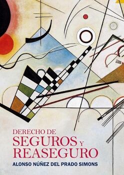 DERECHO DE SEGUROS Y REASEGURO