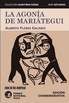LA AGON�A DE MARI�TEGUI